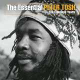 Peter Tosh - The Essential Peter Tosh (The Columbia Years) '1976/1977/2001/2003