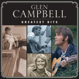 Glen Campbell - Greatest Hits '2009