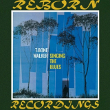 T-Bone Walker - Singing the Blues '1960/2019