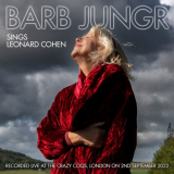 Barb Jungr - Barb Jungr sings Leonard Cohen [Live] '2022