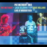 Pat Metheny Trio - Live At Woodstock '2022