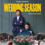 Dan Deacon - Wedding Season (Original Soundtrack) '2022