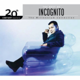 Incognito - 2oth Century Masters: The Best Of '2006