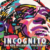 Incognito - The New Millenium Collection '2011