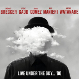 Michael Brecker - Live Under the Sky...1980 '2021