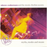 Steve Coleman - Myths, Modes & Means Live In Paris '1995