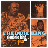 Freddie King - Electric King... Plus '2022