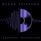 Oscar Peterson - Oscar Peterson: Legendary Recordings '2023