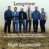 Longview - High Lonesome '1999