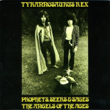 Tyrannosaurus Rex - Prophets, Seers & Sages The Angel Of The Ages '2004