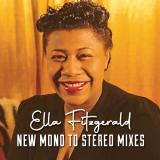 Ella Fitzgerald - Ella Fitzgerald New Mono To Stereo Mixes '2023