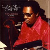 Clarence Carter - The Fame Singles Volume 2 1970-73 '2013