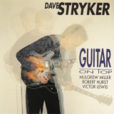 Dave Stryker - Guitar On Top '1992
