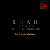 Erik Satie - Shah Plays The Great Masters: The Complete Edition '2023