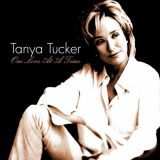 Tanya Tucker - One Love At a Time '2014