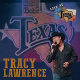 Tracy Lawrence - Live at Billy Bob's Texas (Live) '2023