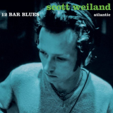 Scott Weiland - 12 Bar Blues (Deluxe Edition) '1998