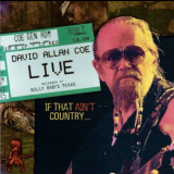 David Allan Coe - Live (If That Ain't Country...) '1997