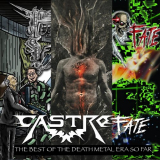 Castrofate - The Best of the Death Metal Era so Far '2023