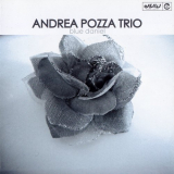 Andrea Pozza Trio - Blue Daniel '2010