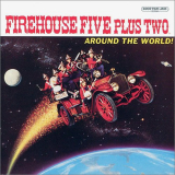 Firehouse Five Plus Two - Around The World '2019