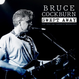 Bruce Cockburn - Swept Away (Live 1993) '2023