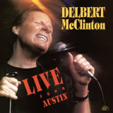 Delbert McClinton - Live From Austin (Remastered) '1989 / 2023