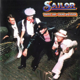 Sailor - Traffic Jam: Sound and Vision '2008 / 2023