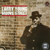Larry Young - Groove Street '1994
