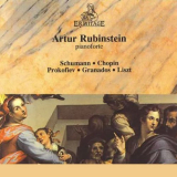 Arthur Rubinstein - Artur Rubinstein: Schumann, Chopin, Prokofiev, Granados, Liszt '2023