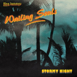 Wailing Souls - Stormy Night '1989/2023