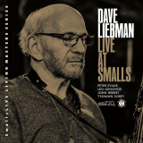 Dave Liebman - Live at Smalls '2023