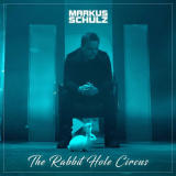 Markus Schulz - The Rabbit Hole Circus '2023