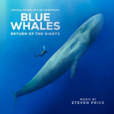 Steven Price - Blue Whales - Return of the Giants (Original Motion Picture Soundtrack) '2023