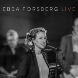 Ebba Forsberg - Live '2023