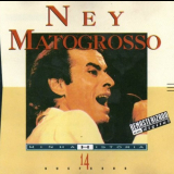 Ney Matogrosso - Minha HistÃ³ria (14 Sucessos) '1993