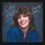 Kathy Mattea - From My Heart '1985