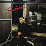 Gordon Lightfoot - Salute (2002 Remaster) '1983