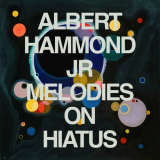 Albert Hammond Jr. - Melodies on Hiatus '2023