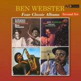 Ben Webster - Four Classic Albums (Coleman Hawkins Encounters Ben Webster / Meets Oscar Peterson / Ben Webster & Associates / The Warm Moods) (Digitally Remastered) '2019