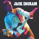 Jack Ingram - Live at Billy Bob's Texas '2003