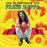 Frank Zappa - Live In Australia 1973 '2023