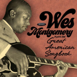 Wes Montgomery - Plays The Great American Songbook '2023