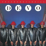 Devo - Freedom of Choice (Remaster, Deluxe Edition) '1980/2009