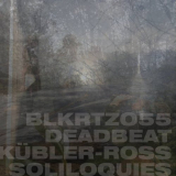 Deadbeat - KÃ¼bler-Ross Soliloquies '2023