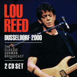 Lou Reed - Dusseldorf 2000 '2023