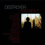 Destroyer - This Night '2002