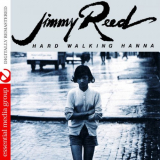 Jimmy Reed - Hard Walking Hanna (Digitally Remastered) '1977/2010