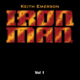 Keith Emerson - Iron Man, Vol. 1 (Original Soundtrack) '2002
