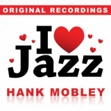 Hank Mobley - I Love Jazz '2015